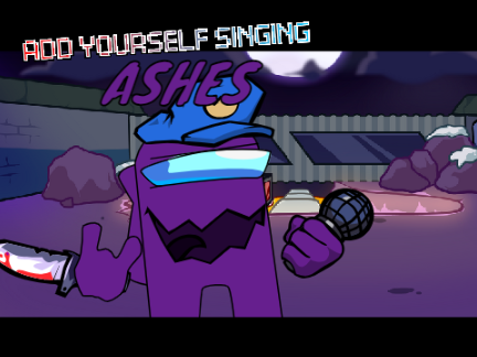 Add yourselfsinging Ashes (Napier and Boyfriend) Reupload
