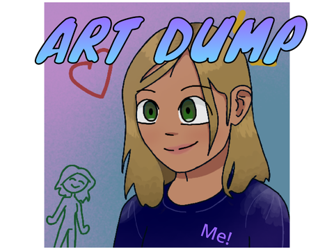 My Art dump