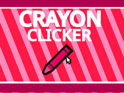 CRAYON CLICKER