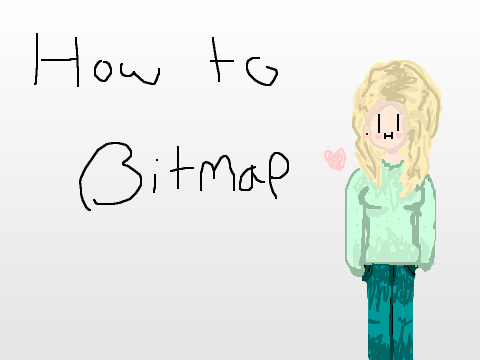 how to bitmap ~ a tutorial