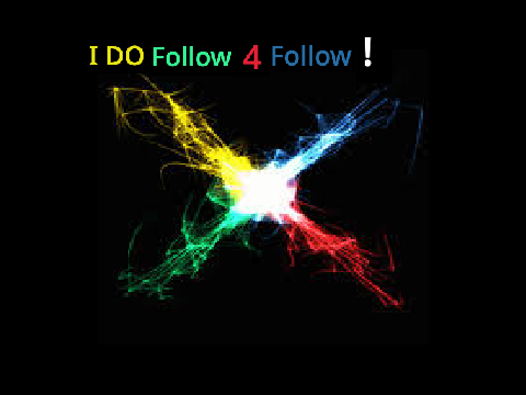 I Do Follow 4 Follow (f4f)