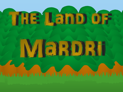 Land of Mardri Intro