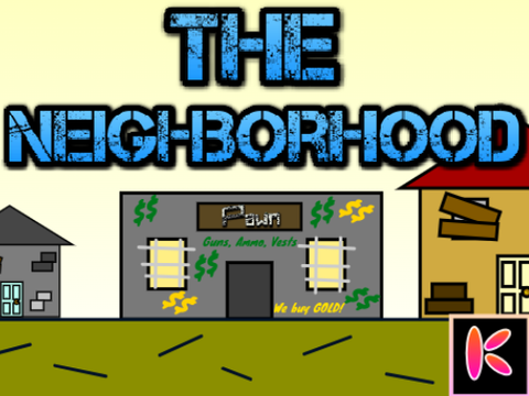 The Neighborhood // V0.0.9