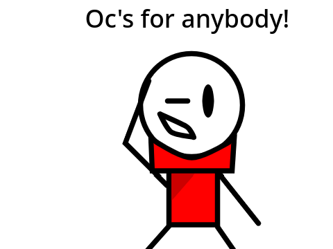 Oc's for anybody!