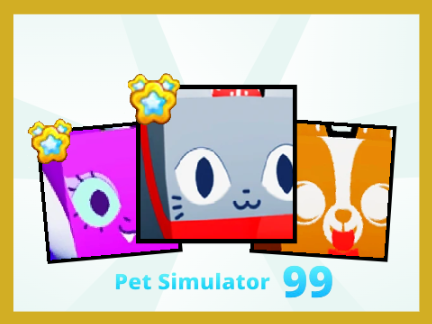 Pet Simulator 99 Custom Pets!