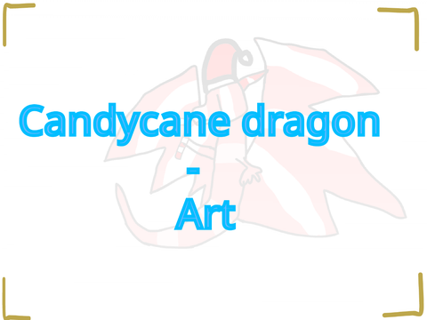 CandyCane-Dragon Art!