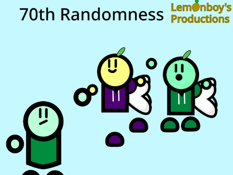 70th Randomness