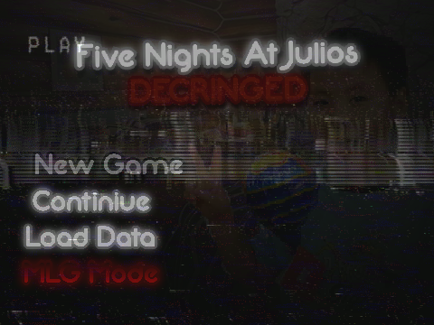 -=Canceled=- Five Nights Julios DECRINGED