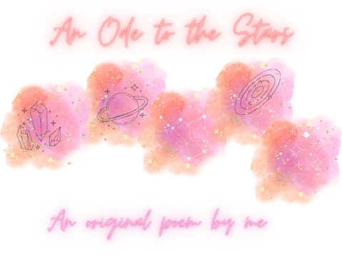 An Ode to the Stars™