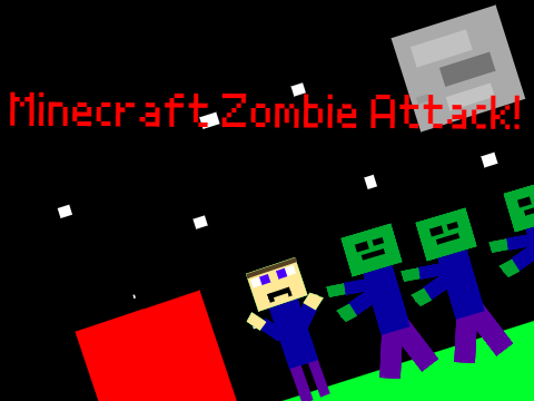 Minecraft Zombie Attack