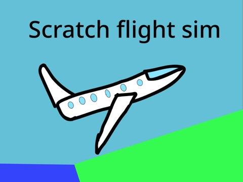Scratch flight sim v2.2 #games #all #art #animation