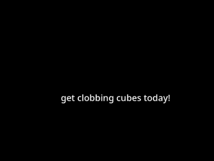 WE CLOBBING CUBES WITH THIS ONE!