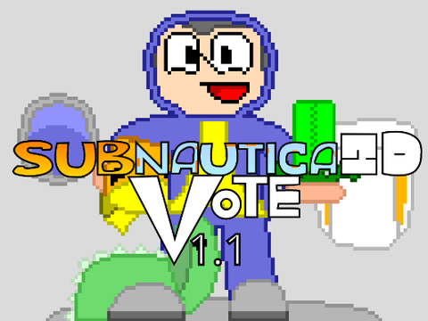 Subnautica 2d vote: v.1.1