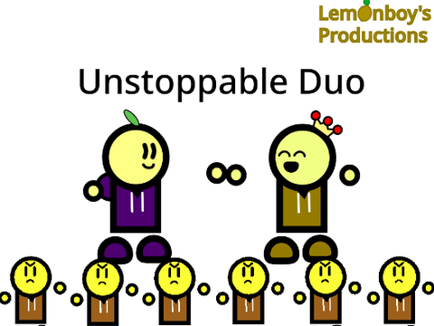 The Unstoppable Duo (ft @djboy8514)