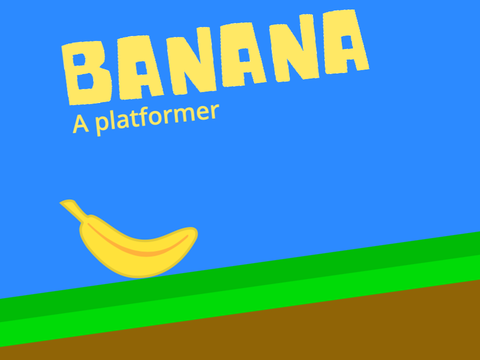 Banana a Platformer