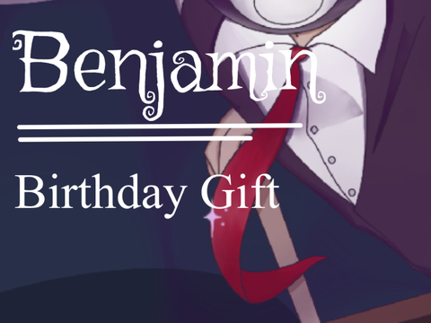 Benjamin Carver // Birthday Gift for @Benjamin_Wolfsbane