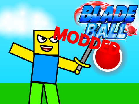 Roblox Blade Ball Modded