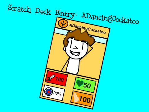 ScratchDeck™ PVP Contest: ADancingCockatoo