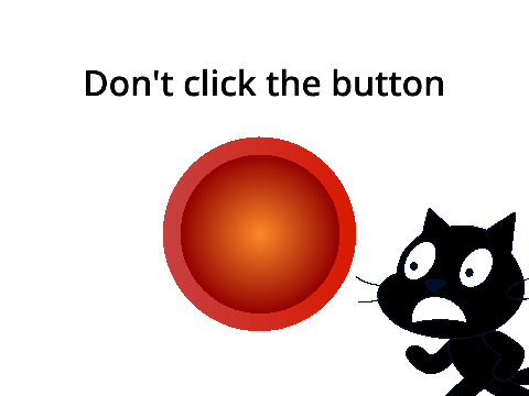 Don't click the button