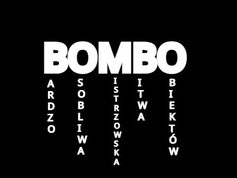 BOMBO jeśli by było OPARTE