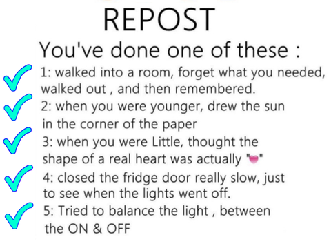 Remix if you've done any of these! Remix Remix Remix Remix Remix remix remix remix remix remix remix