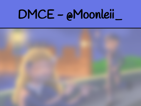 DMCE - @Moonleii_