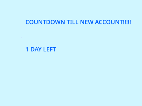 1 day left!!!