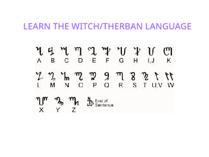 LEARN WITCH/THERBAN LANGUAGE