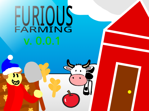 (THE RELEASE! v.0.0.1) Furious Farming #games #all