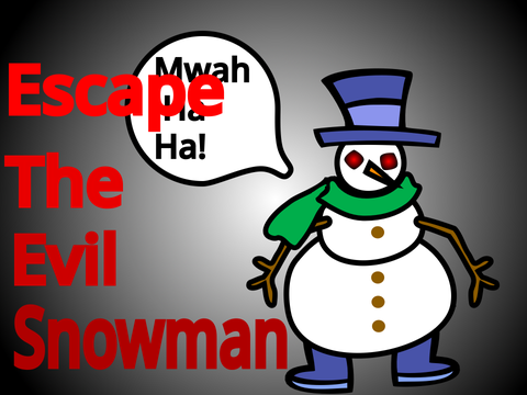 Escape Evil Snowman!