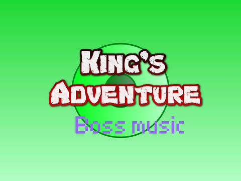 King's Adventure Boss Music