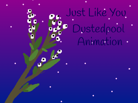 Just like you - Dustedpool Meme