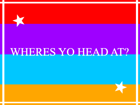 WHERES YO HEAD AT? Remix!