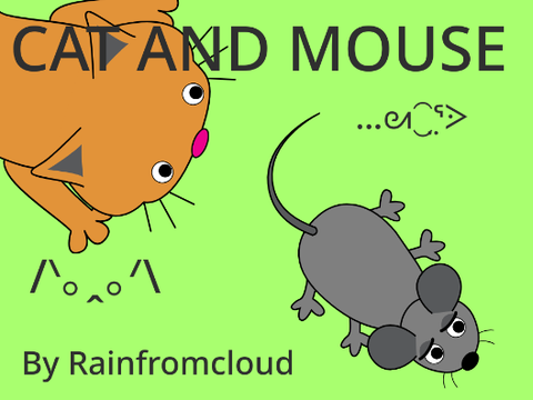 Cat and Mouse
