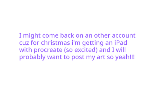 I might come back