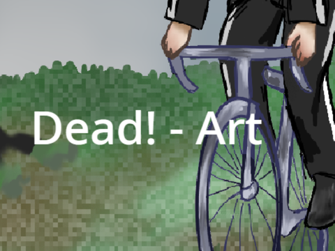 Dead! - Art