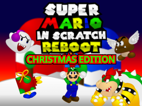 [Christmas Edition] Super Mario in Scratch Reboot