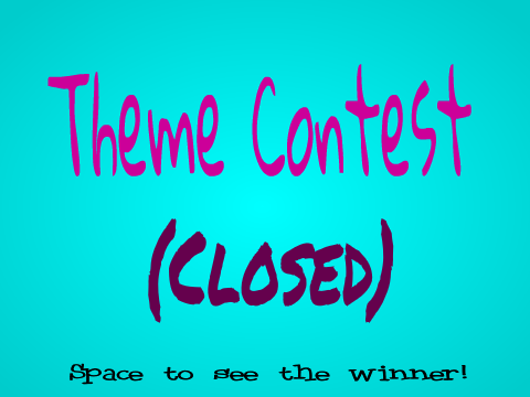 Theme Contest (CLOSED)