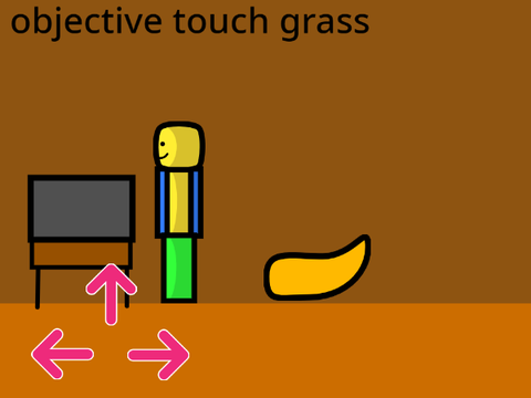 go touch grass demo moblie friendly