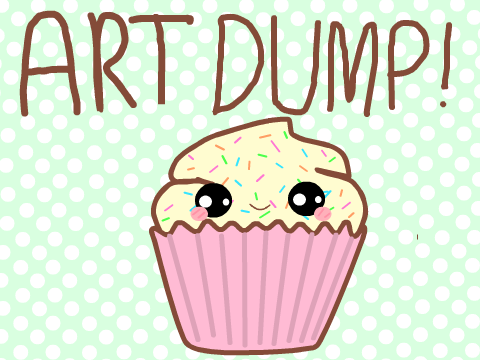 Art dump!