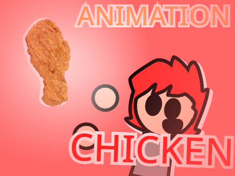 Animation: CHICKEN