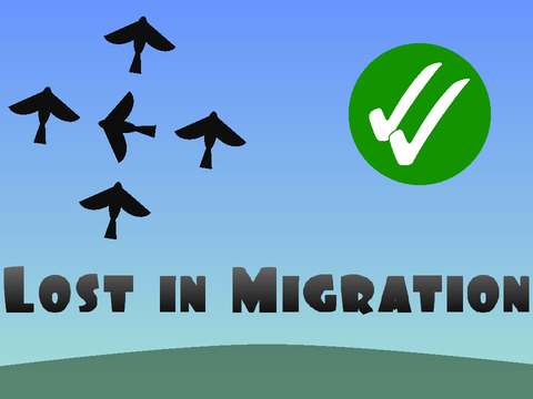 Lost in Migration (Mobile Friendly!)