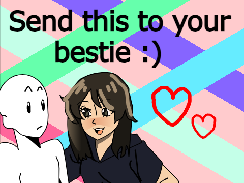send this to your best friend- remix