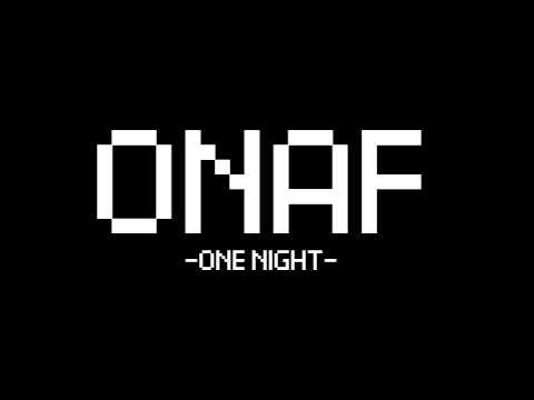 ONAF - One Night