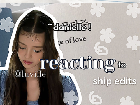 ꒰ ⤿☆ reacting to ship edits ✨ 