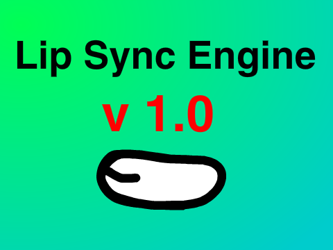 Lip Sync Engine v 1.0 (REUPLOAD)