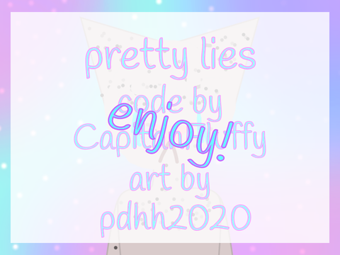 pretty lies meme 