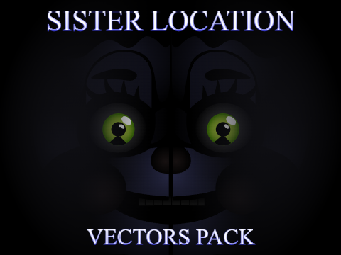 [VECTORS] FNAF: Sister Location
