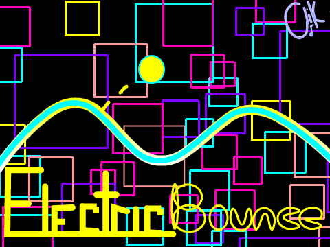 ○Electric Bounce○