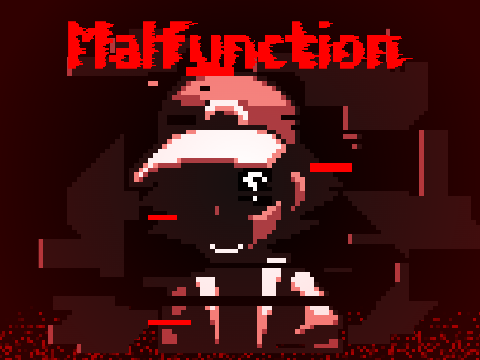 Malfunction